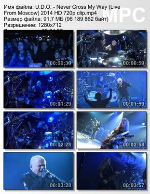 U.D.O. - Never Cross My Way (Live From Moscow) (2014)