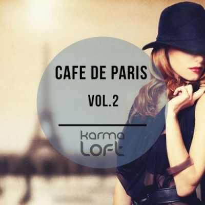 VA - Cafe De Paris, Vol. 2 (Finest Selection of French Bar & Hotel Lounge) (2015)
