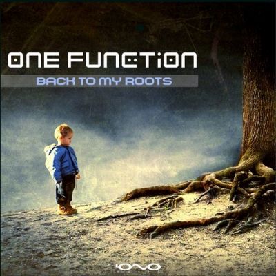 One Function - Back to My Roots