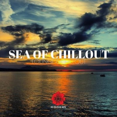 VA - Sea of Chillout Lounge and Chillout (2015)