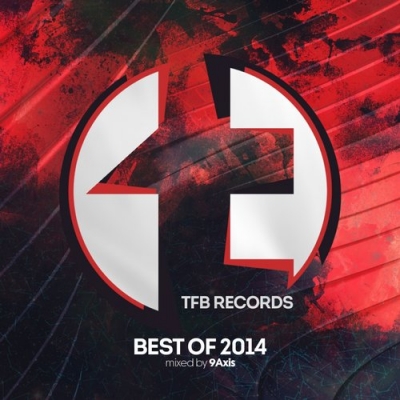 TFB Records: Best of 2014 (Mixed by 9Axis) 2015