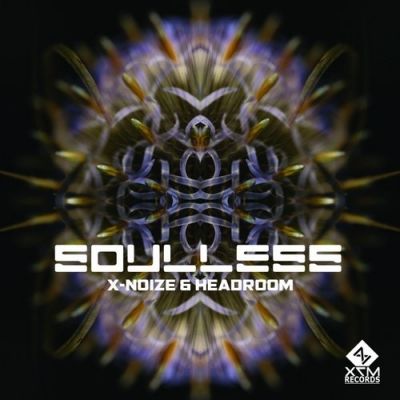 X-NoiZe & Headroom - Soulless