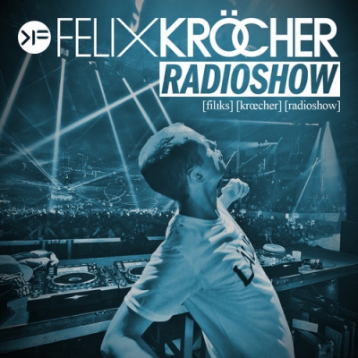Felix Krocher - Radioshow 070 (2015-01-28)