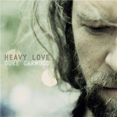 Duke Garwood - Heavy Love (2015)