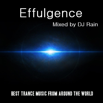 DJ Rain - Effulgence