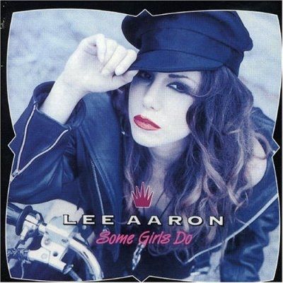 Lee Aaron - Some Girls Do (1991) Lossless