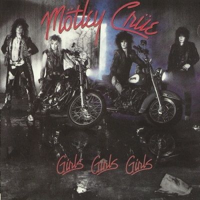 Motley Crue - Girls, Girls, Girls (1987) (Mp3+Lossless)