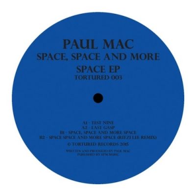 Paul Mac - Space Space and More Space EP