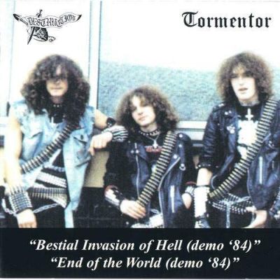 Tormentor (pre-Kreator) & Destruction - Split:Bestial Invasion Of Hell (Demo). End Of The World (Demo) (1984)