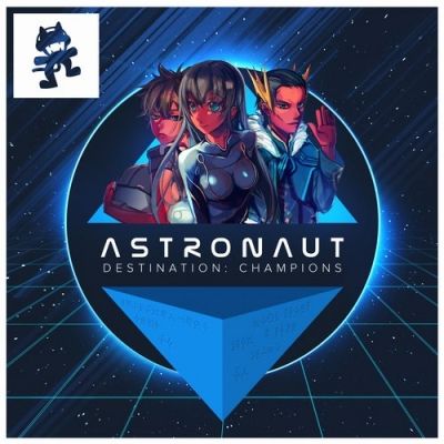 Astronaut - Destination: Champions