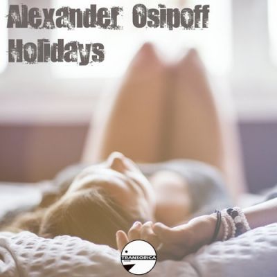 Alexander Osipoff - Holidays