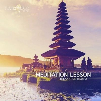 VA - Meditation Lesson - Relaxation Issue 2 (2015)