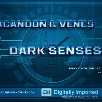 Lacandon & Venes - Dark Senses 021 (2015-02-25)