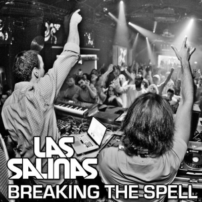 Las Salinas - Breaking The Spell 013 (2015-03-02)