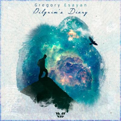Gregory Esayan - Pilgrim's Diary (Bonus Track Version)