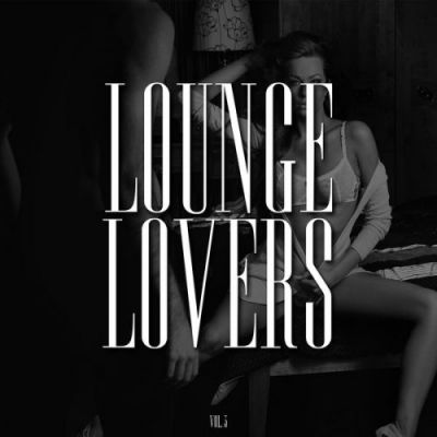 VA - Lounge Lovers, Vol. 3 (2015)