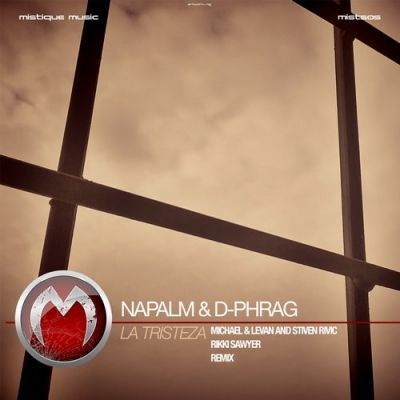 Napalm & D-Phrag - La Tristeza