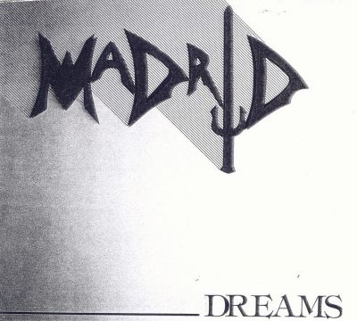 Madrid - Dreams (1986)