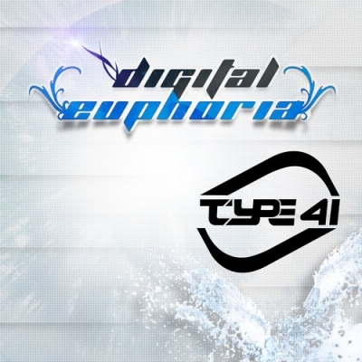 Type 41 - Digital Euphoria 044 (2015-01-27)