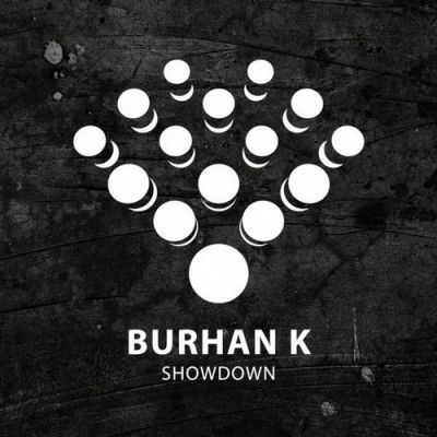 Burhan K - Showdown