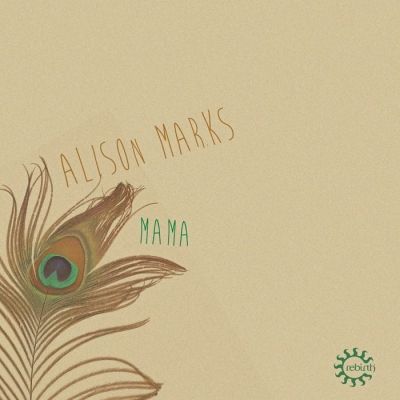 Alison Marks - Mama