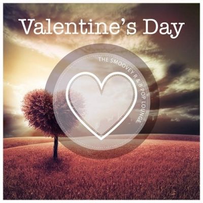 VA - Valentines Day The Smoovey R and B Pop Lounge (2015)