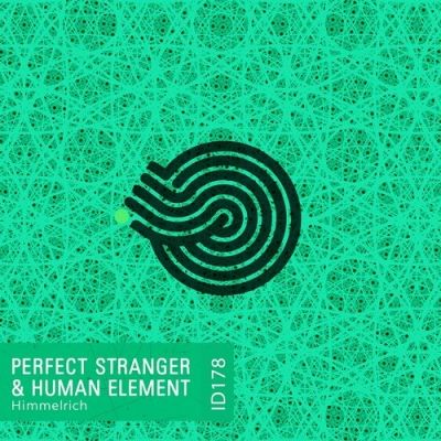Perfect Stranger & Human Element - Himmelrich