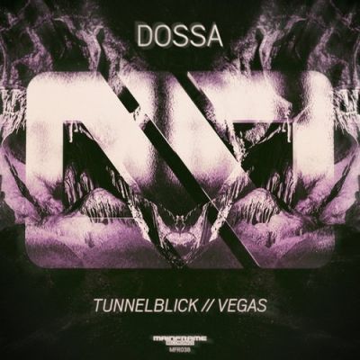 Dossa - Tunnelblick / Vegas