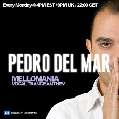 Pedro Del Mar - Mellomania Vocal Trance Anthems 351 (2015-02-02)