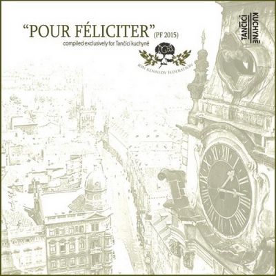 VA - Pour Feliciter (Compiled Exclusively for Tancici Kuchyne) (2015)