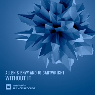 Allen & Envy & Jo Cartwright - Without It