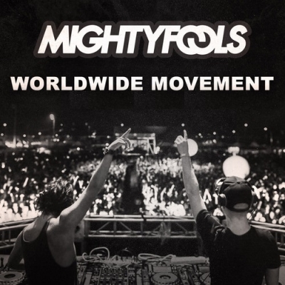 Mightyfools - Worldwide Movement 028 (2015-02-25)