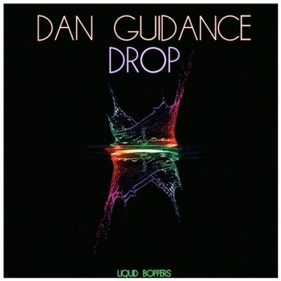 Dan Guidance - Drop EP