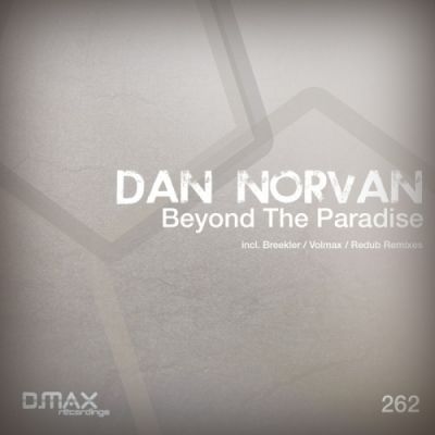 Dan Norvan - Beyond The Paradise