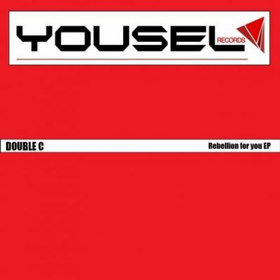 Double C - Rebelion For You