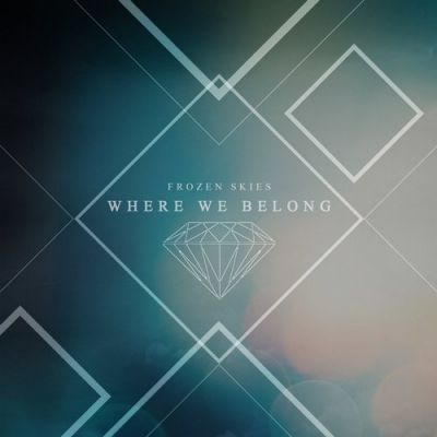 Frozen Skies - Where We Belong