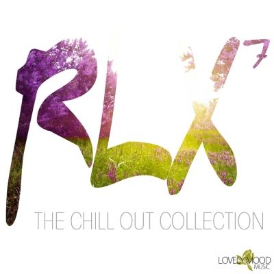 VA - RLX 7 The Chill Out Collection (2015)