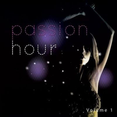 VA - Passion Hour Vol 1 Deep and Sexy Chill out Moods (2015)