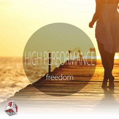 High Performance - Freedom EP