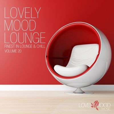 VA - Lovely Mood Lounge Vol 20 (2015)