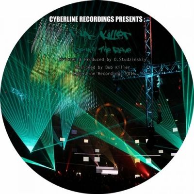 Dub Killer - Return The Rave